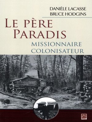 cover image of Le Père Paradis, missionnaire colonisateur